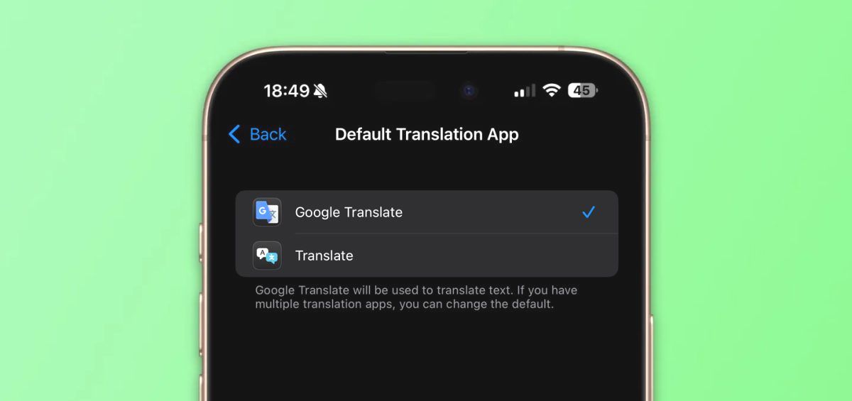 Google Translate теперь можно установить как приложение для перевода по умолчанию в iOS.
