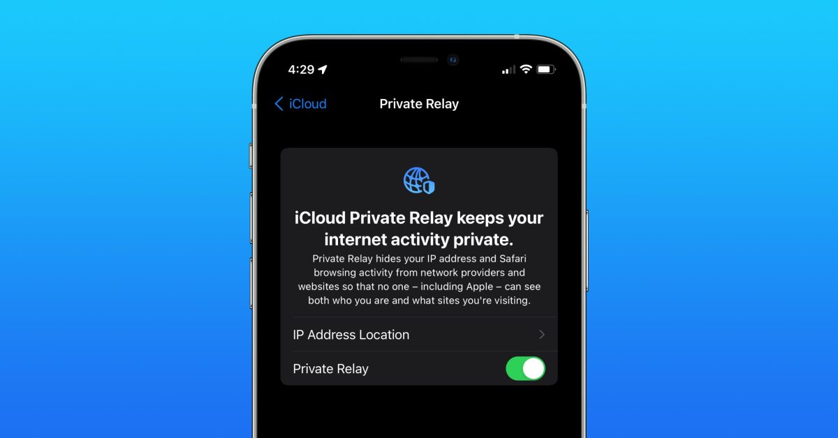 Стоит ли использовать iCloud Private Relay? Вот как это работает