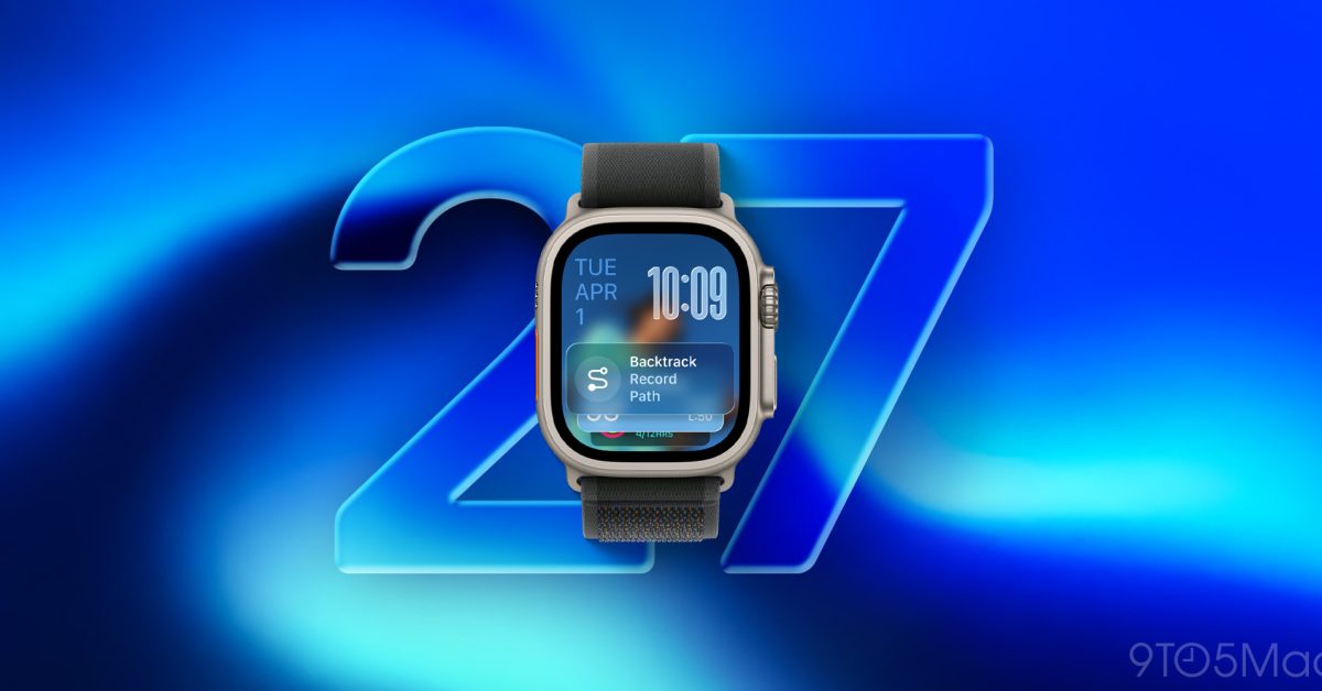 В watchOS 27 ожидаются два основных обновления для Apple Watch
