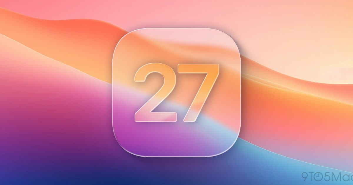 iOS 27: Три новых функции и изменения помимо Siri
