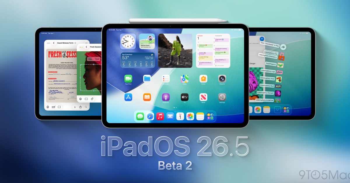 Вышла вторая бета-версия iPadOS 26.5, а также watchOS 26.5, tvOS 26.5 и другие обновления