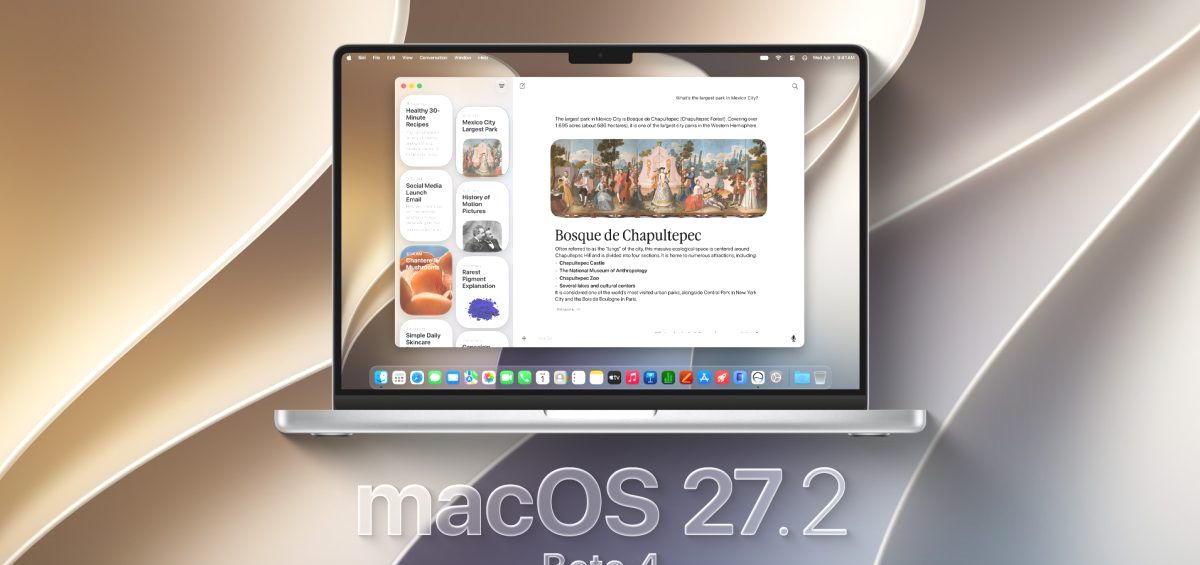 macOS 27.2 Golden Gate Beta 4 уже доступна: обзор новинок